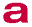 a