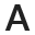 a