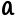 a