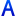 a