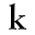 k