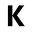 k