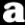 a