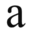 a