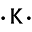 k