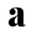 a