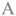 a
