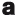 a