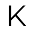 k