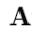 a