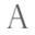 a