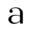 a