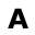 a