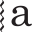 a