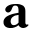 a