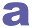 a