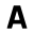 a