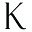 k