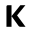 k