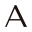 a