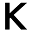 k
