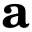 a