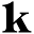 k