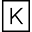 k