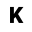 k