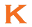 k