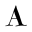 a