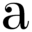 a