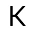 k