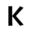 k
