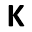 k